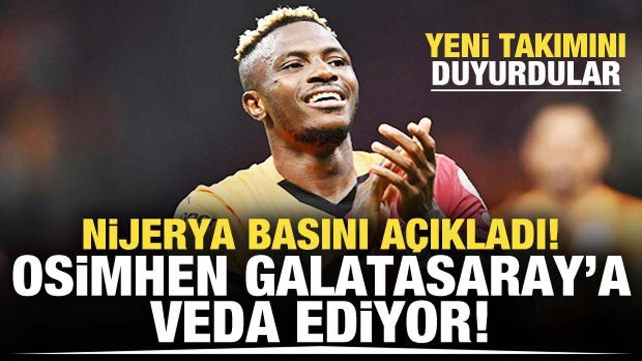 Osimhen macerası sona eriyor! Nijerya basını yeni takımını a&ccedil;ıkladı