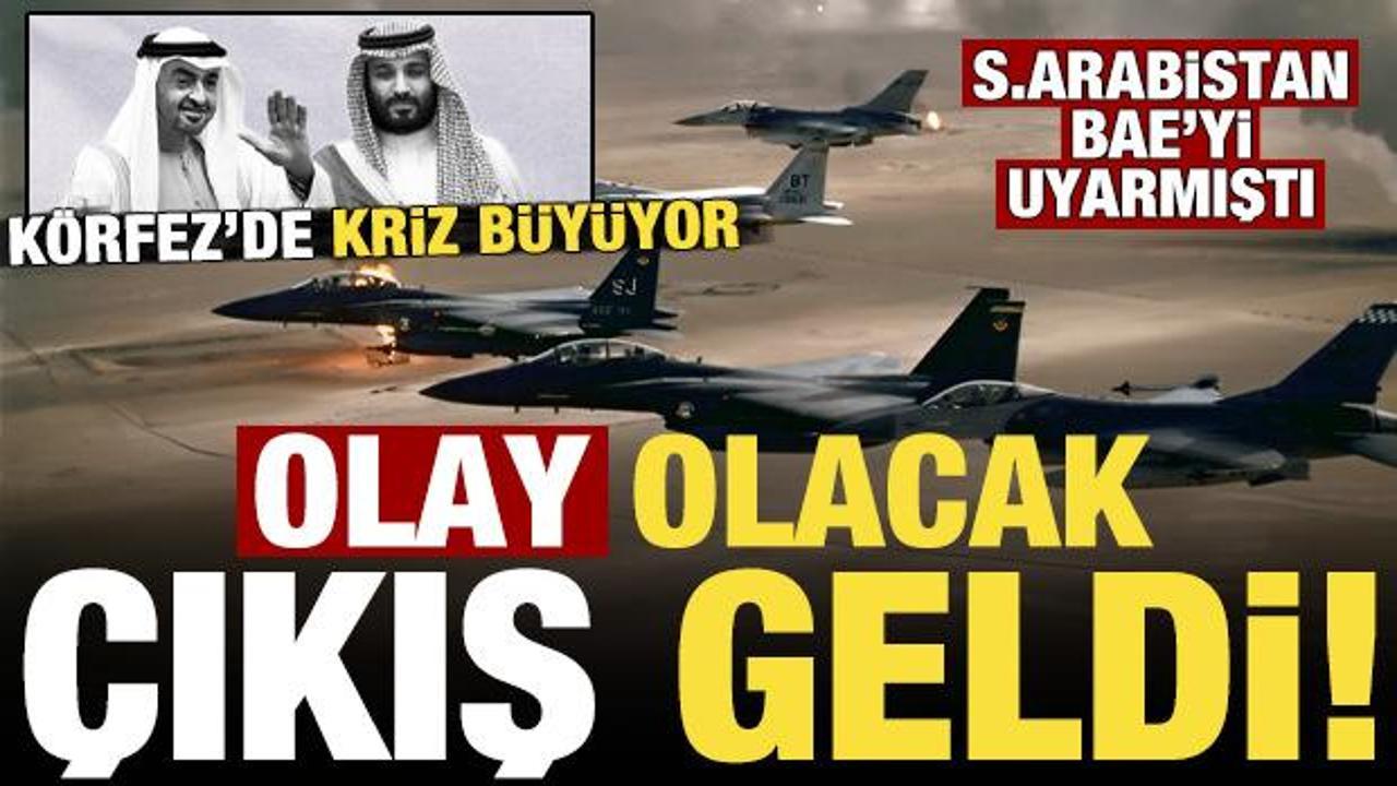Son dakika: K&ouml;rfez'deki kriz b&uuml;y&uuml;yor! S.Arabistan, BAE'yi uyarmıştı, olay a&ccedil;ıklama geldi