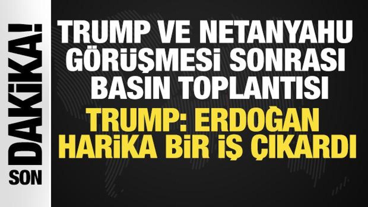 Trump-Netanyahu g&ouml;r&uuml;şmesi başladı! Trump'tan dikkat &ccedil;eken 'T&uuml;rkiye ve Erdoğan' a&ccedil;ıklaması
