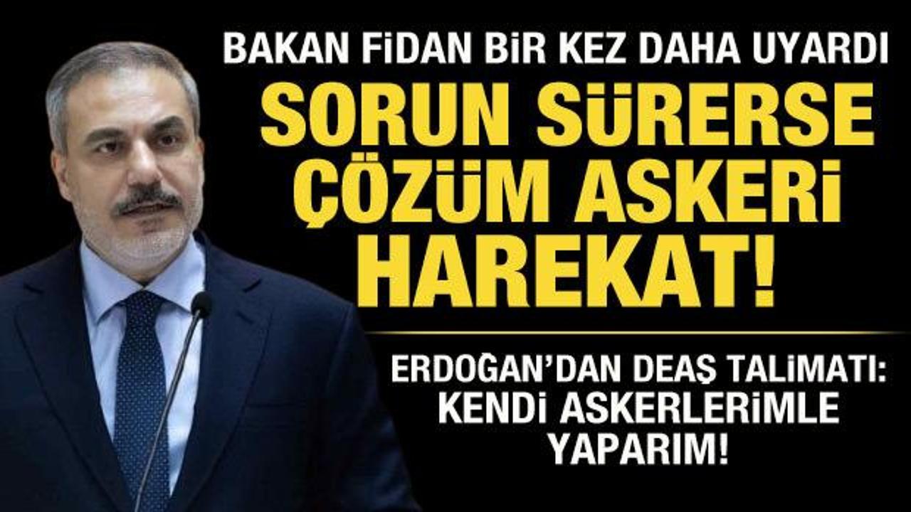 Bakan Fidan a&ccedil;ıkladı: PKK sorunu s&uuml;rerse &ccedil;&ouml;z&uuml;m askeri harekat!
