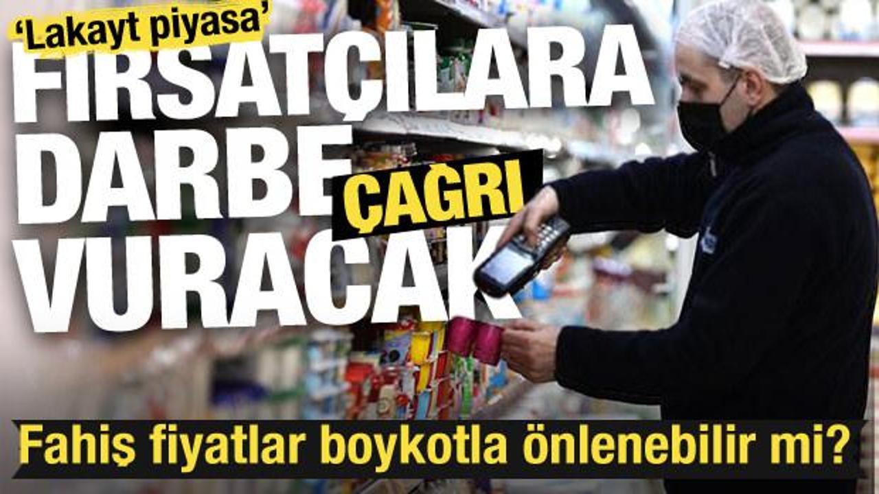 Fırsatçılara darbe vuracak çağrı! Fahiş fiyatlar boykotla önlenebilir mi?