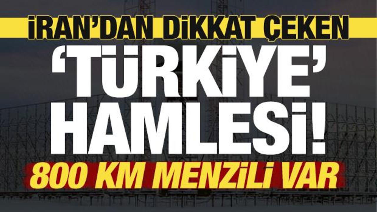 İran'dan dikkat &ccedil;eken 'T&uuml;rkiye' hamlesi! 800 km menzili var...