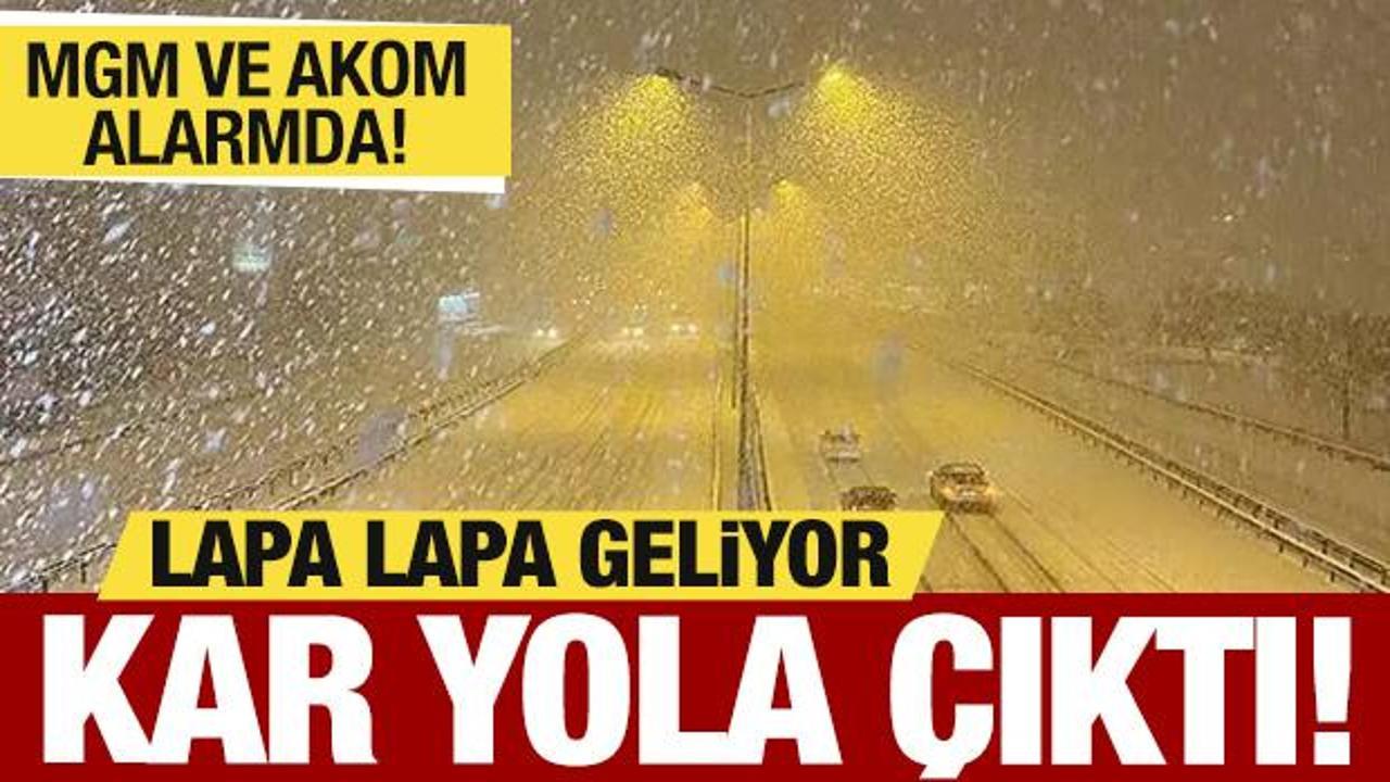 Lapa lapa başlıyor! Meteoroloji'den kar uyarısı! İstanbul da listede...