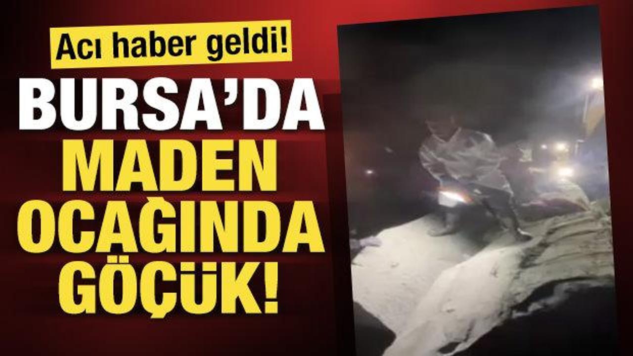 Son Dakika: Bursa'da maden ocağında g&ouml;&ccedil;&uuml;k! 1 iş&ccedil;i hayatını kaybetti