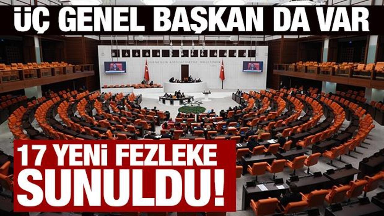 Son Dakika: TBMM Başkanlığına 17 yeni fezleke sunuldu!