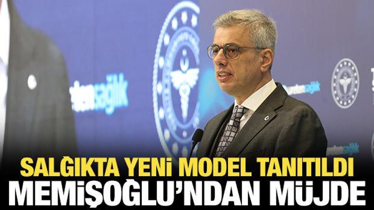&Uuml;reten Sağlık Modeli tanıtıldı: Sağlık Bakanı Memişoğlu'ndan m&uuml;jdeli haber