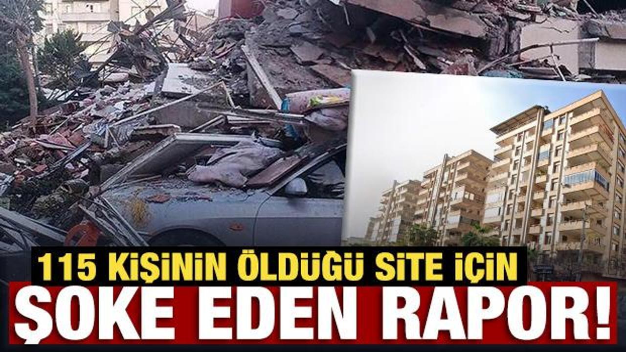 115 kişinin öldüğü site için şoke eden rapor!