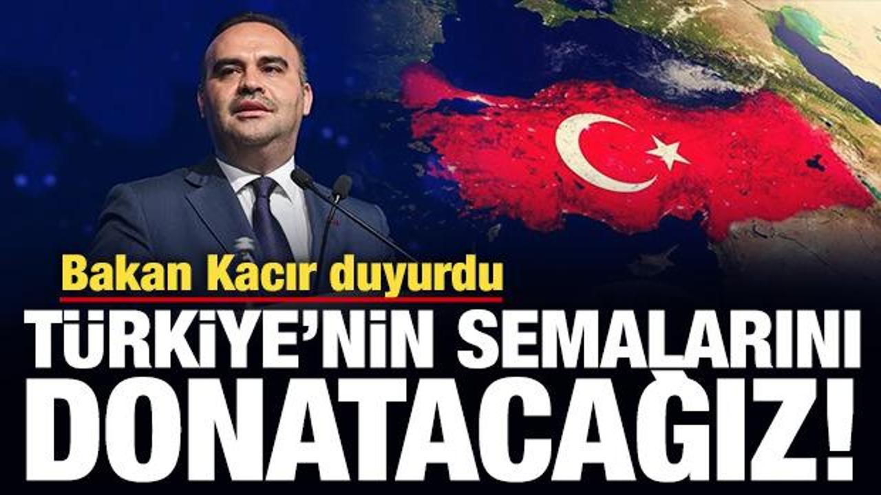 Bakan Kacır: Türkiye'nin semalarını hava savunma sistemleriyle donatacağız