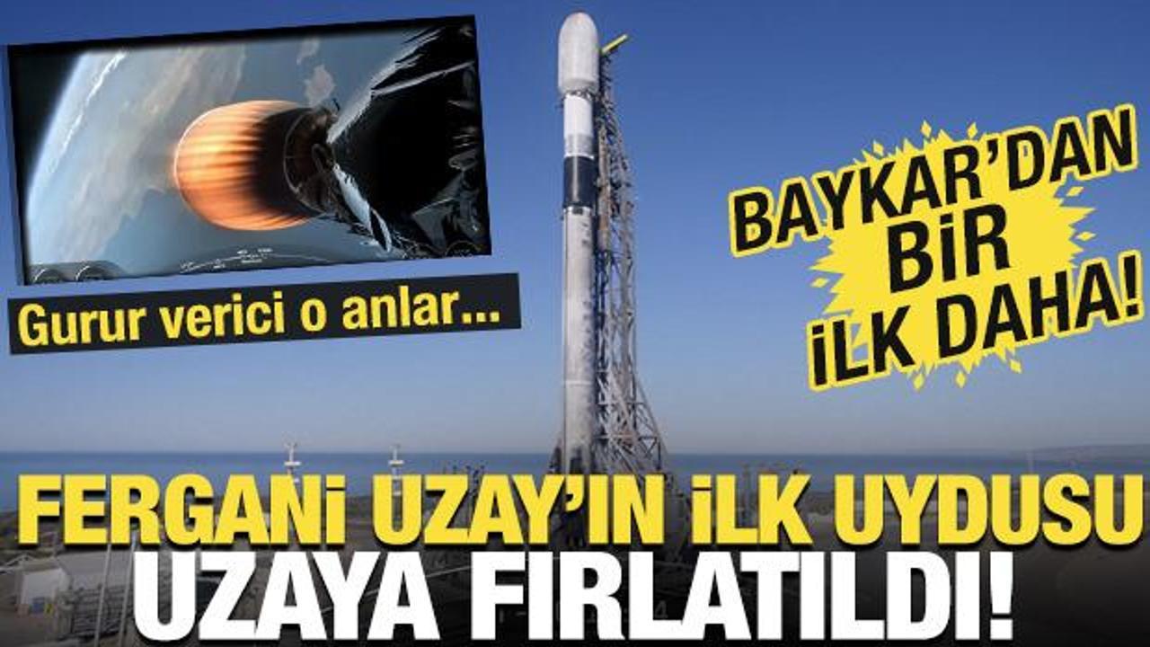 Baykar'dan bir ilk daha! Fergani Uzay'ın ilk uydusu FGN-100-d1 uzaya fırlatıldı