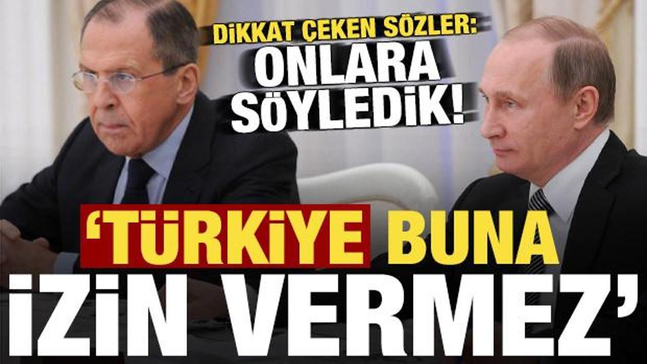 Lavrov'dan dikkat &ccedil;eken s&ouml;zler: T&uuml;rkiye izin vermez, bunu s&ouml;yledik!