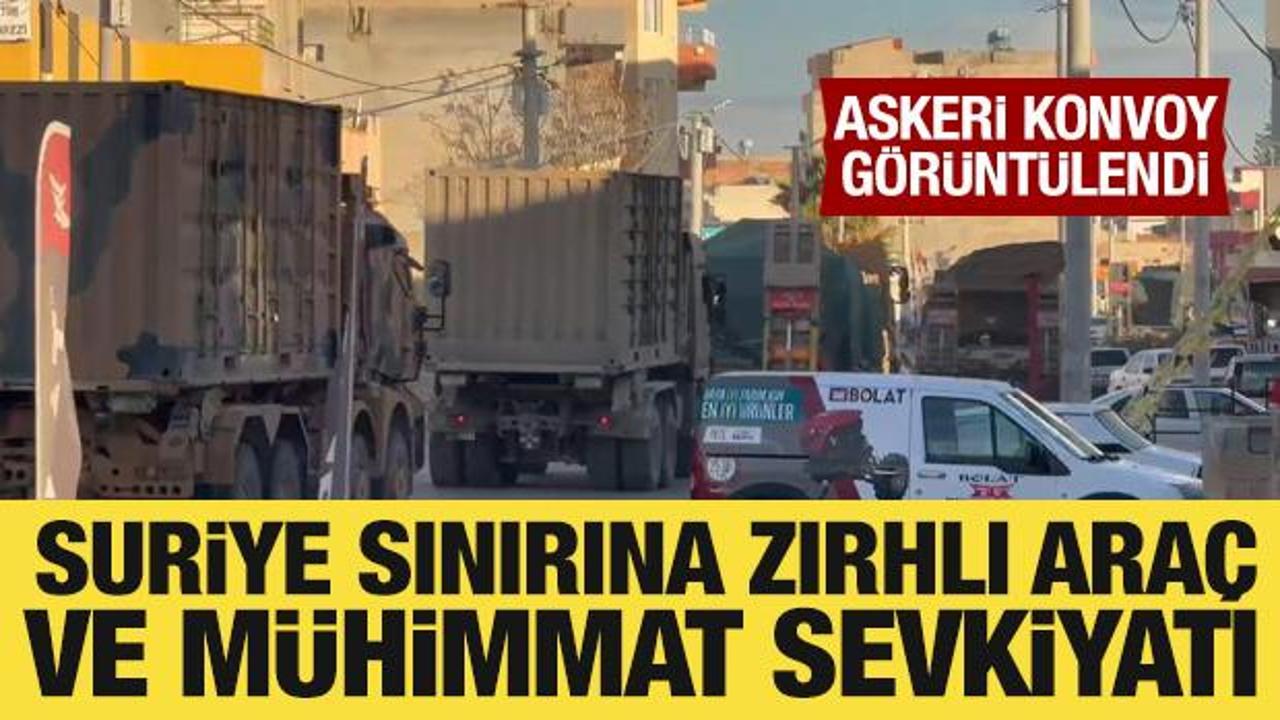 Suriye sınırına zırhlı ara&ccedil; ve m&uuml;himmat sevkiyatı