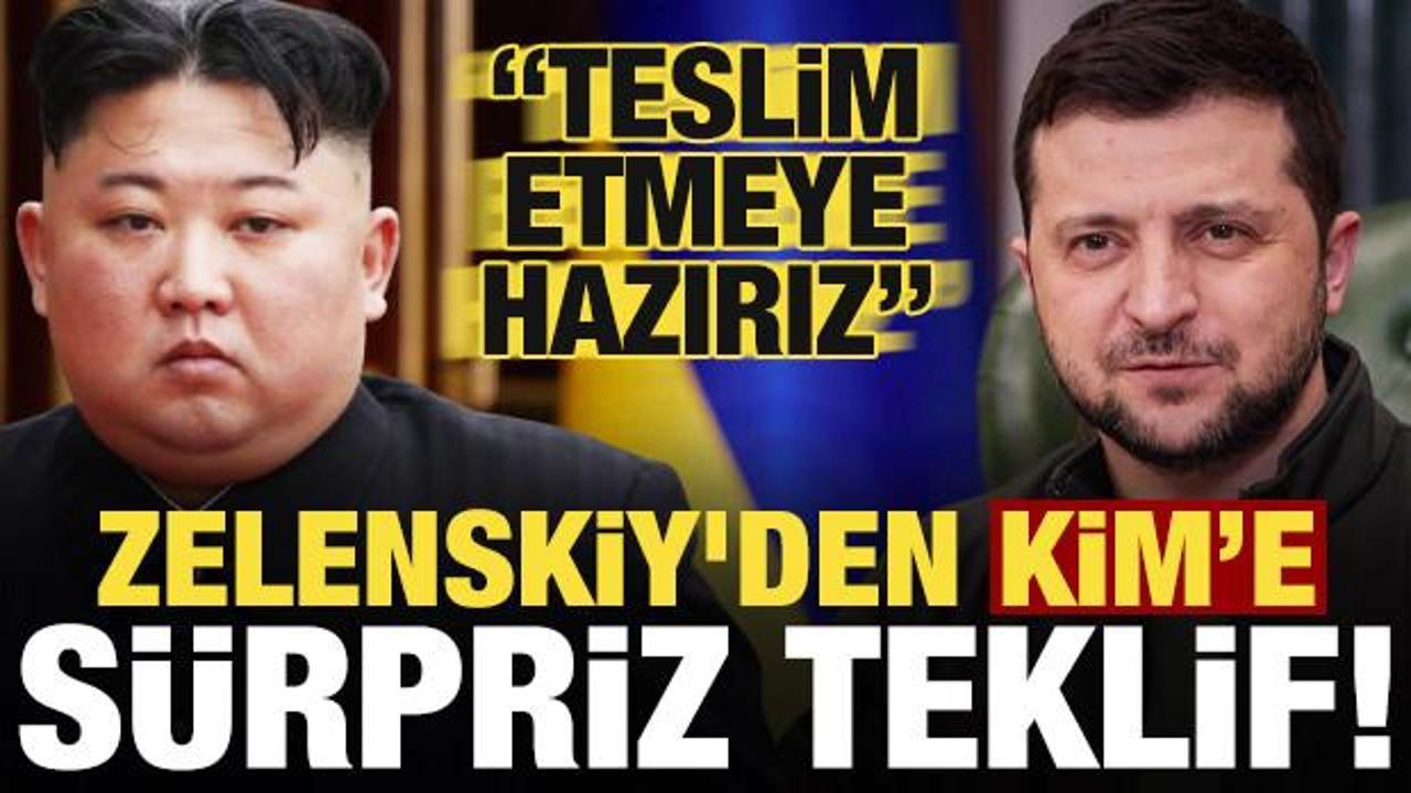 Zelenskiy'den dikkat &ccedil;eken teklif: Moskova'ya teslim etmeye hazırız!