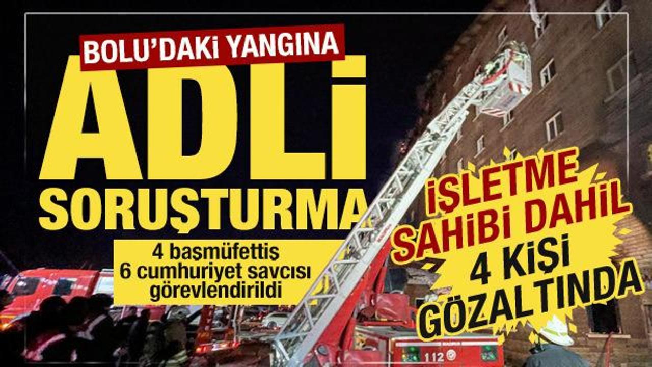Bolu’daki yangına adli soruşturma! 9 kişi gözaltına alındı