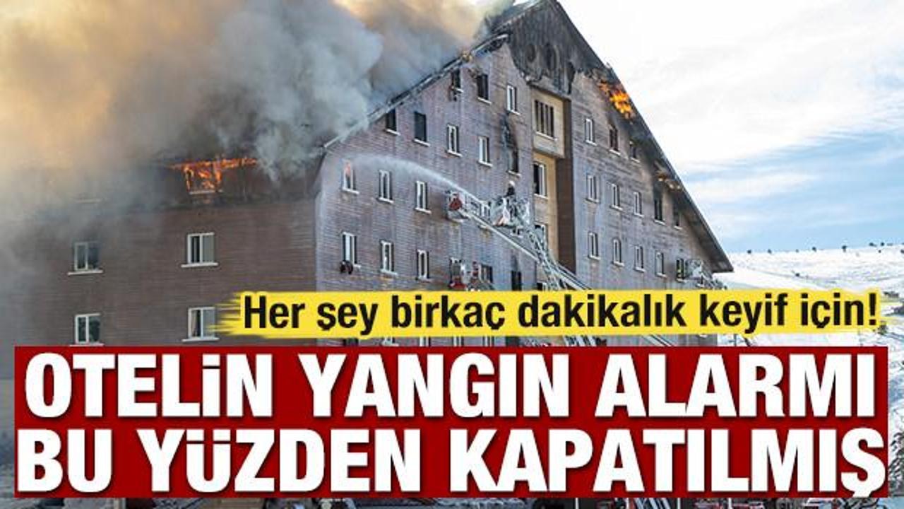 Grand Kartal otelin yangın alarmları bu y&uuml;zden kapatılmış!