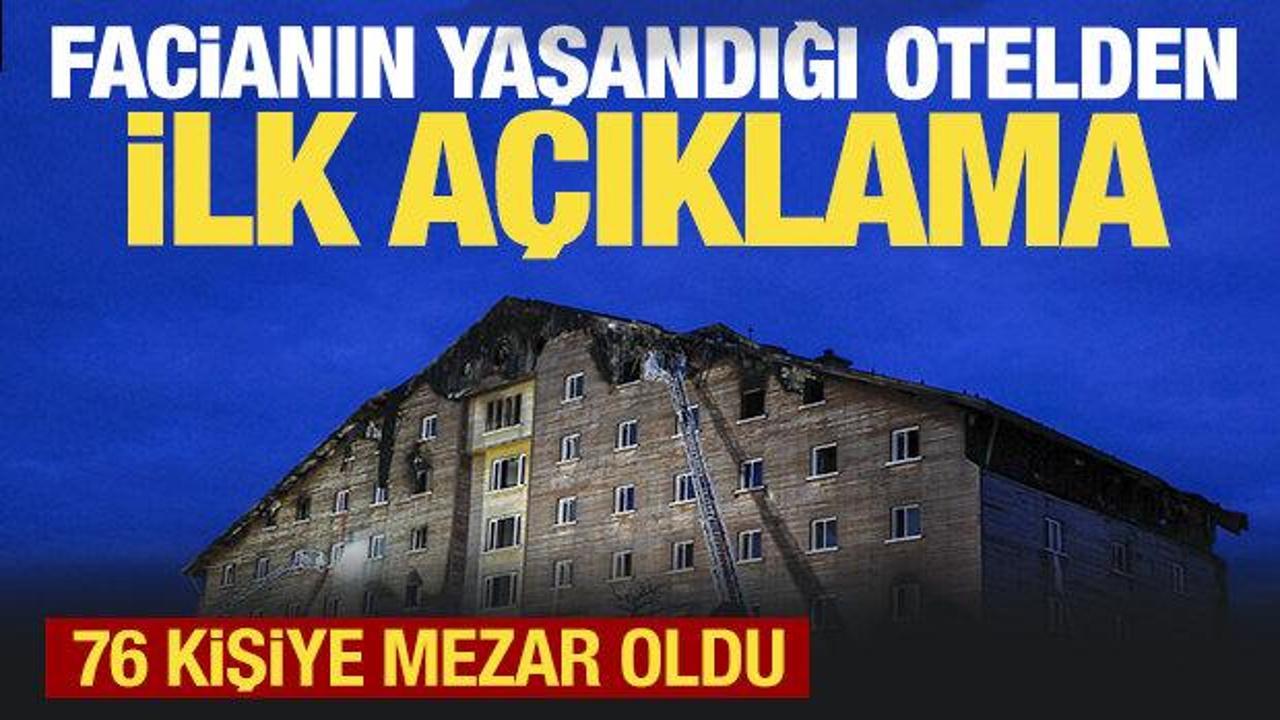 Kartalkaya'da 76 kişiye mezar olan otelden ilk açıklama...
