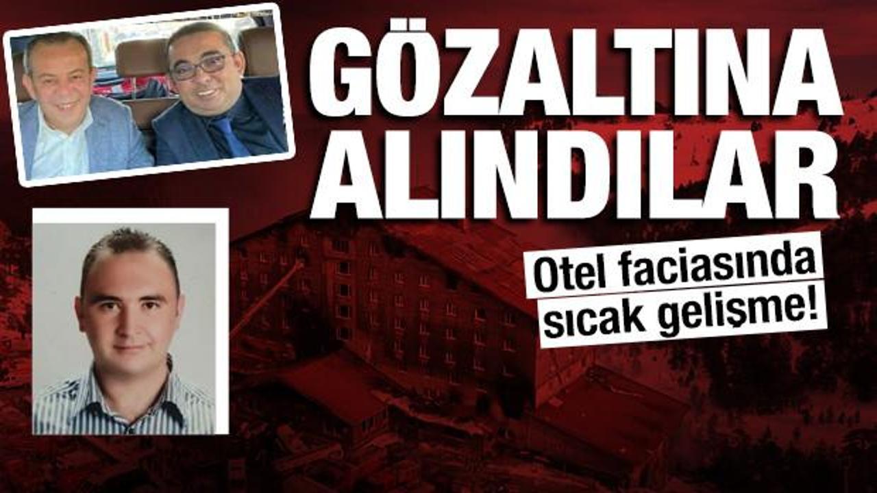Otel faciasında sıcak gelişme: Belediye Başkan Yardımcısı ve İtfaiye Müdürü gözaltında