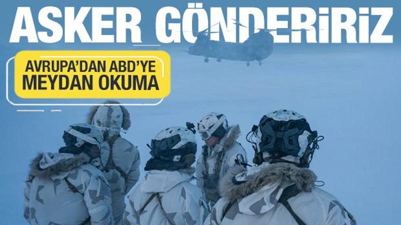 Avrupa'dan ABD'yi dumur eden meydan okuma: Asker göndeririz!