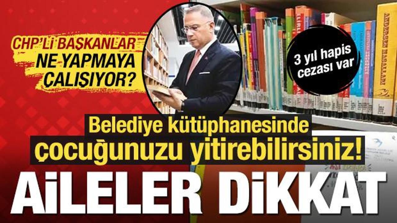 Belediye kütüphanesinde çocuklara LGBT kitabı inadı! O kitap yasak, 3 yıl cezası var