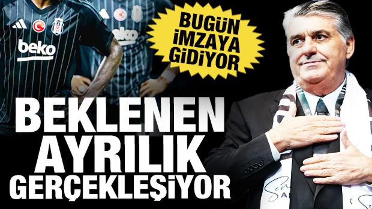 Beşiktaş'ta beklenen ayrılık ger&ccedil;ekleşiyor! Bug&uuml;n imzaya gidecek