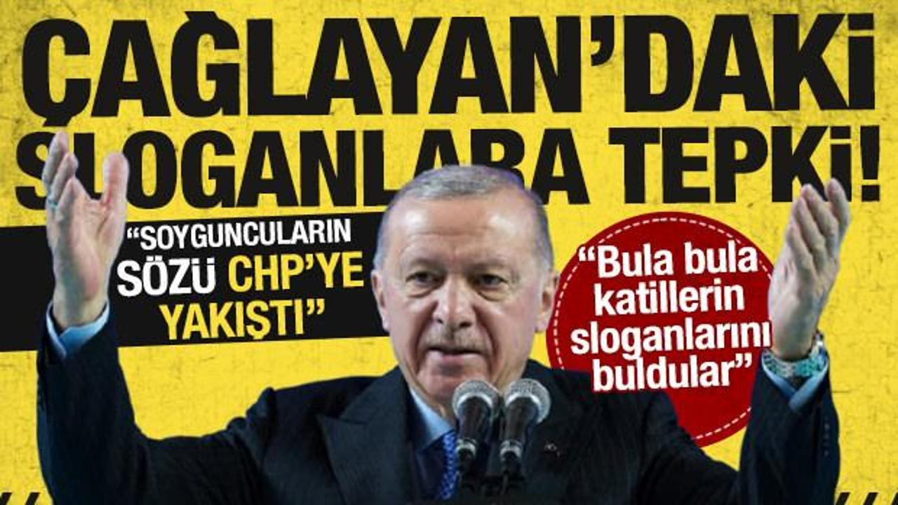 Cumhurbaşkanı Erdoğan'dan Çağlayan'daki slogana tepki: Soygunların sözü onlara yakıştı