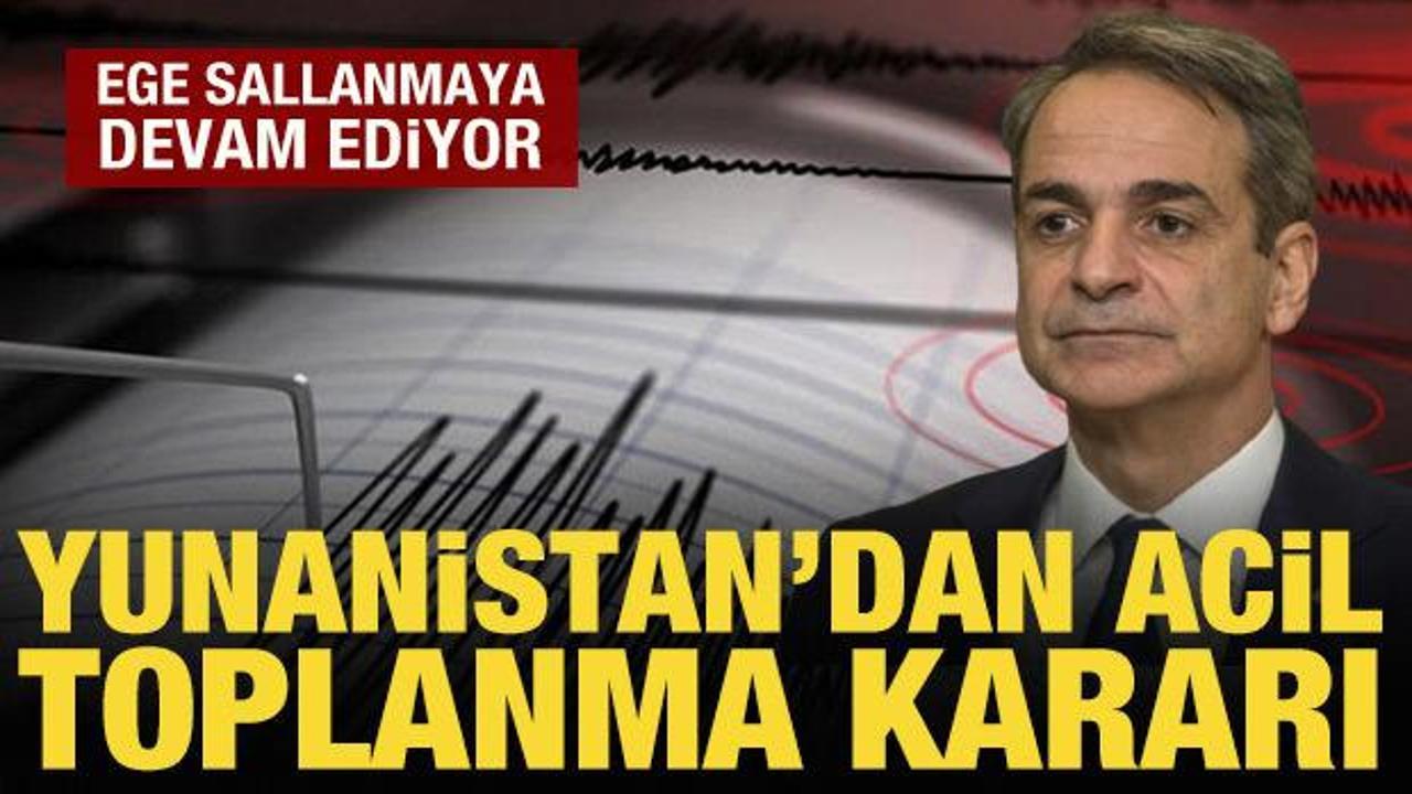 Ege sallanmaya devam ediyor: Yunanistan'dan acil toplantı kararı