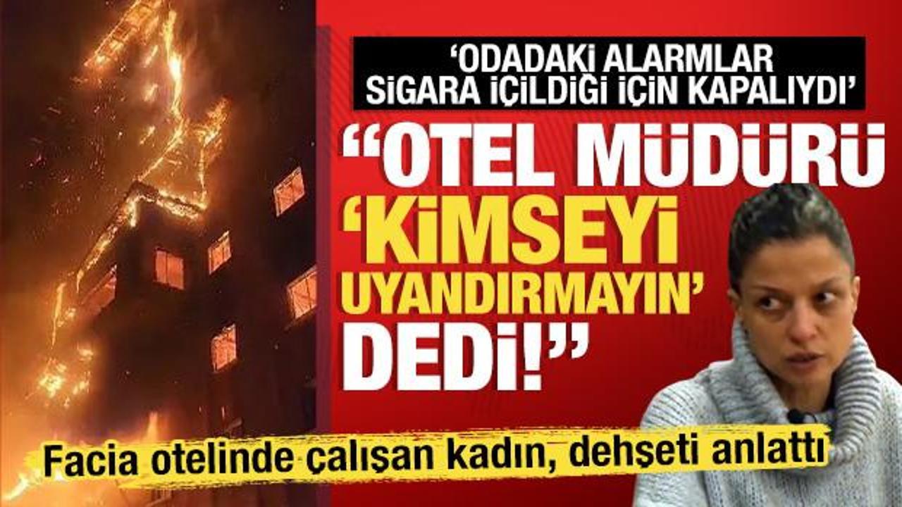 Facia otelinin çalışanı dehşet anlarını anlattı: Müdürden ölümcül talimat! 