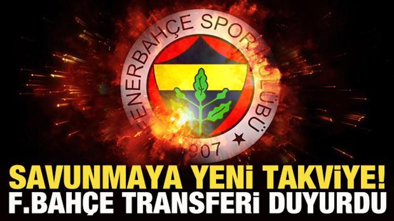 Fenerbah&ccedil;e yeni transferi resmen a&ccedil;ıkladı! 