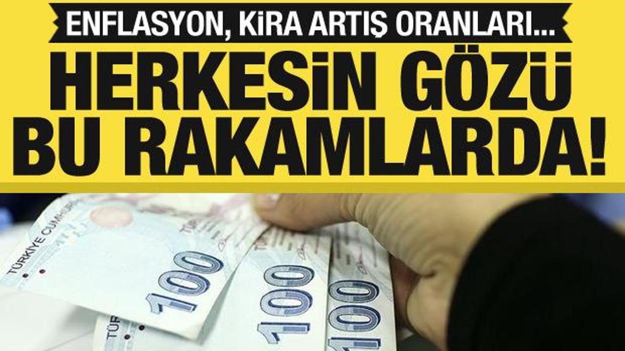 Herkesin g&ouml;z&uuml; enflasyon rakamlarında! Piyasa beklentisi ne?
