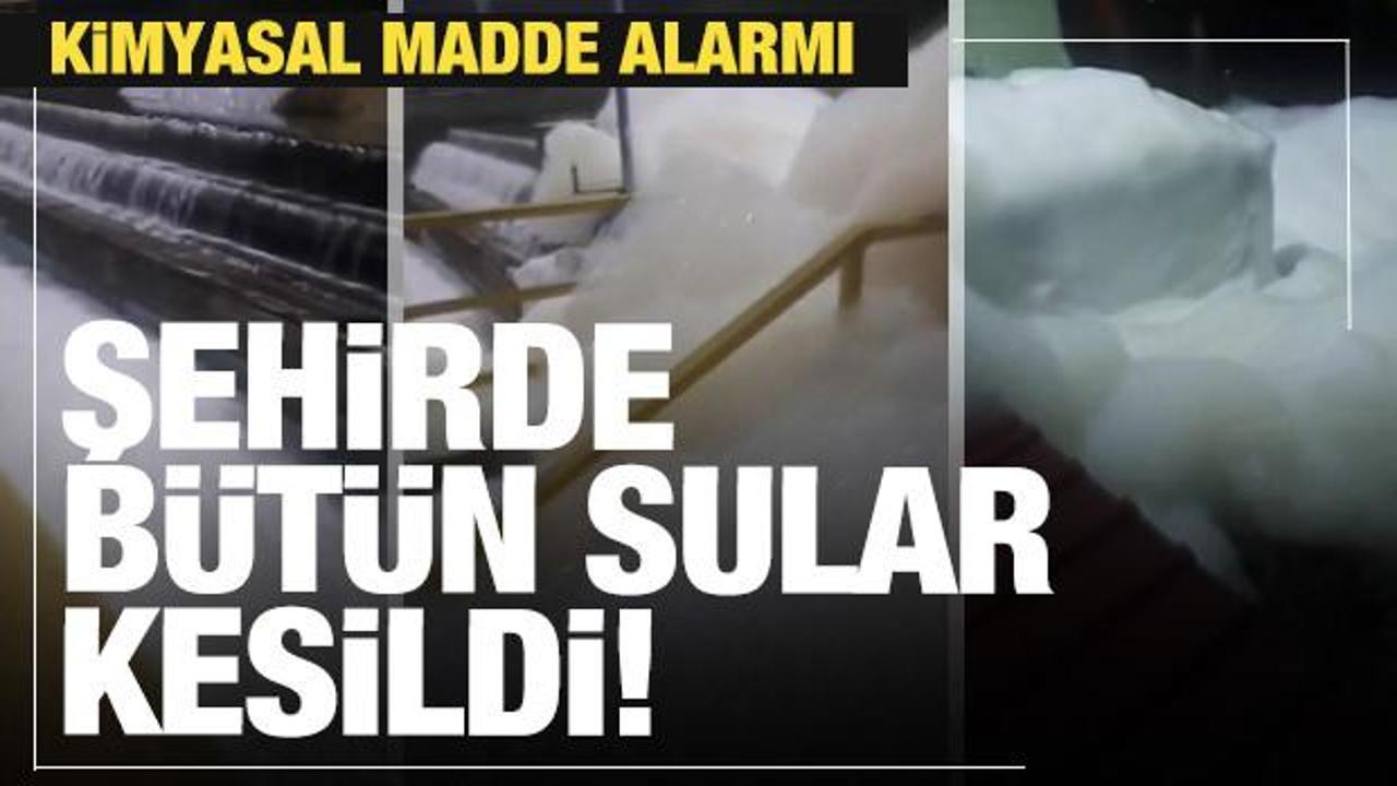 Son dakika: Kimyasal alarmı! Şehrin suları tamamen kesildi