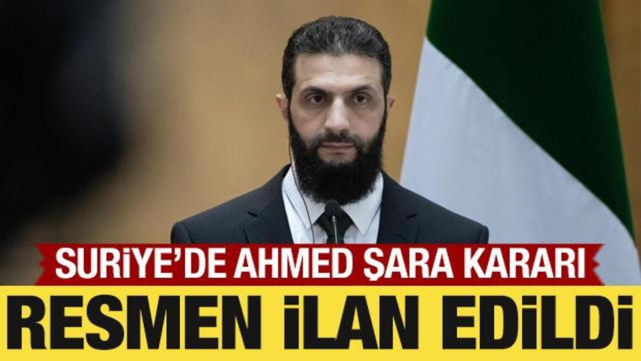 Ahmed Şara ge&ccedil;iş d&ouml;neminin cumhurbaşkanı ilan edildi