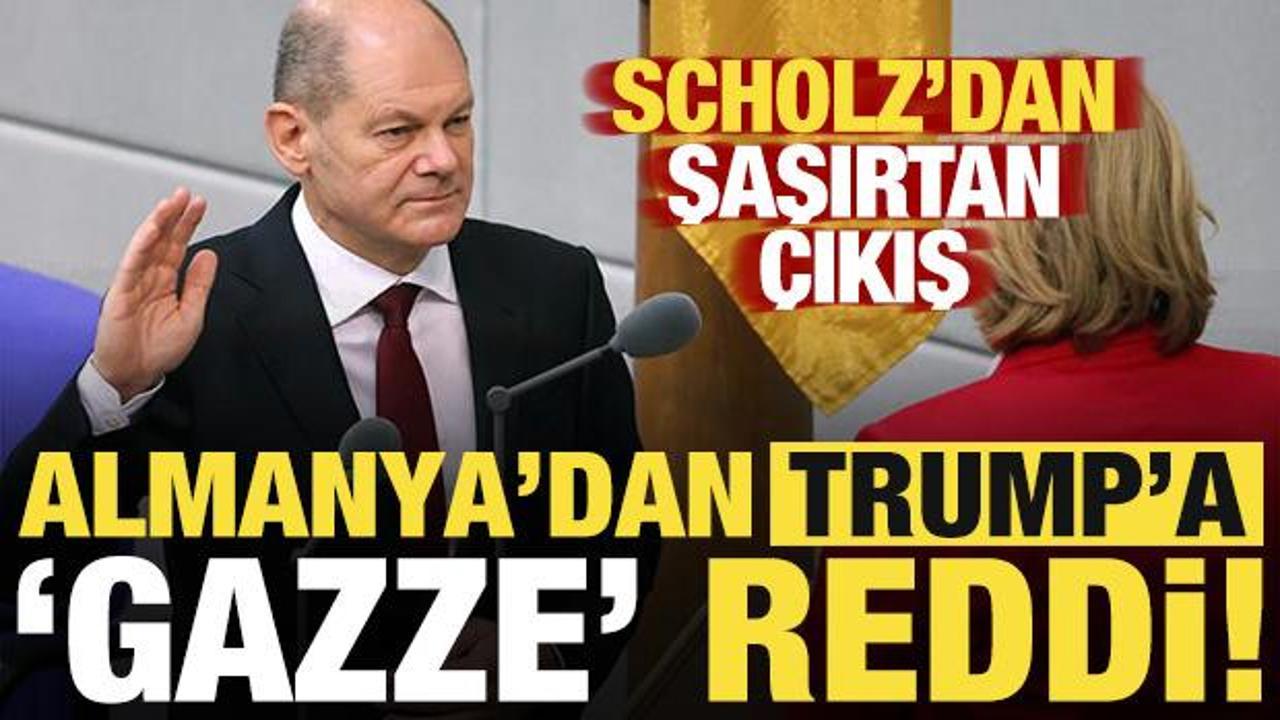 Almanya Başbakanı Scholz'dan şaşırtan &ccedil;ıkış! Trump'a 'Gazze' reddi...