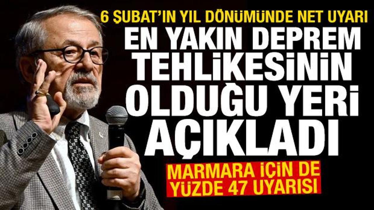 Naci Görür en yakın deprem tehlikesinin olduğu yeri açıkladı