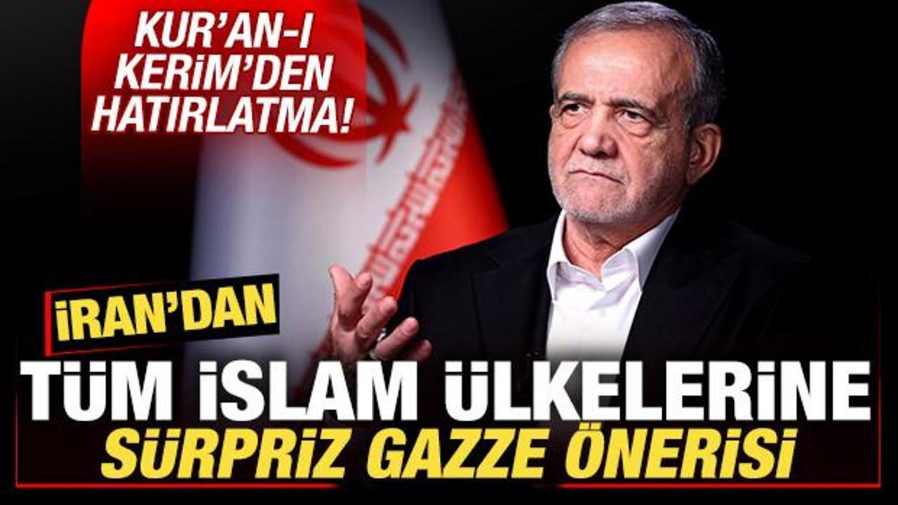 Pezeşkiyan'dan tüm İslam ülkelerine sürpriz Gazze çağrısı! Kur'an-ı Kerim'den hatırlatma