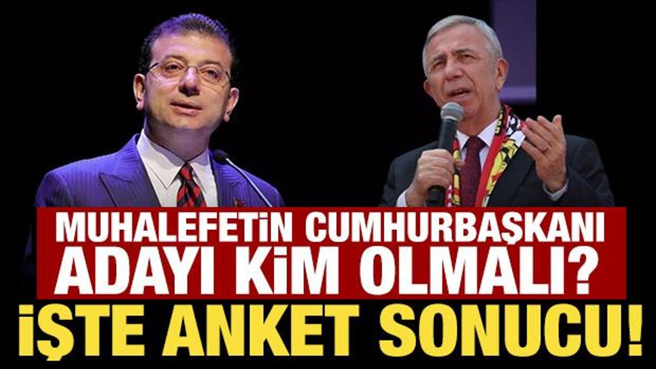 Seçimi doğru tahmin eden anket şirketi sordu! Muhalefetin cumhurbaşkanı adayı kim olmalı?