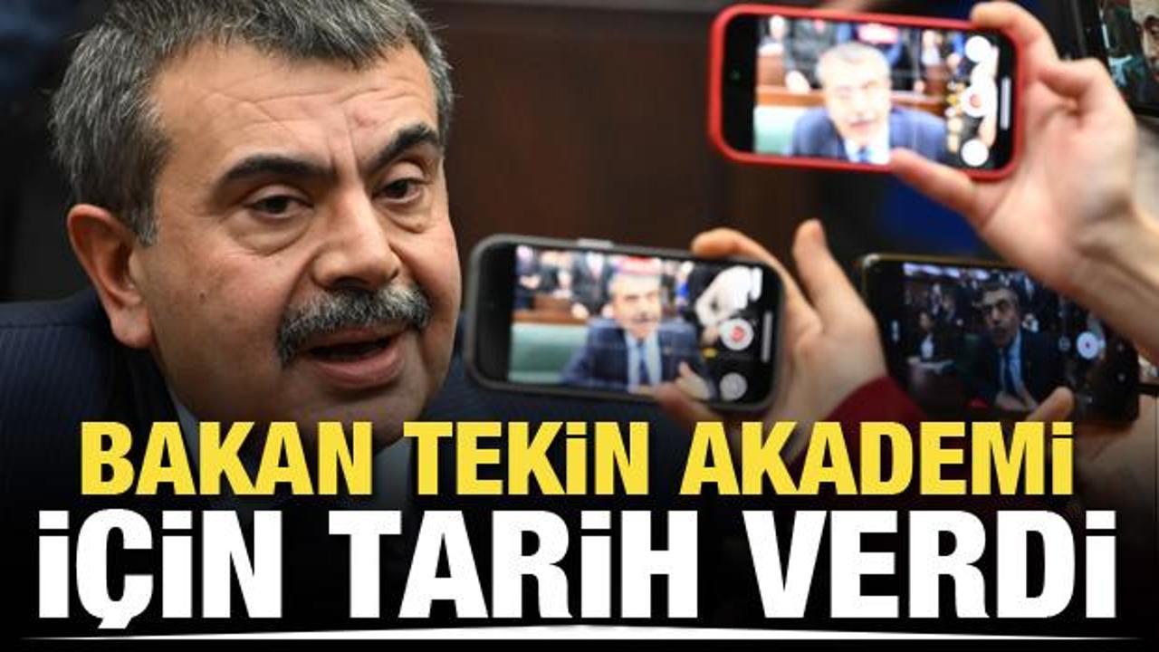 Son dakika! Bakan Tekin, Milli Eğitim Akademisi i&ccedil;in tarih verdi