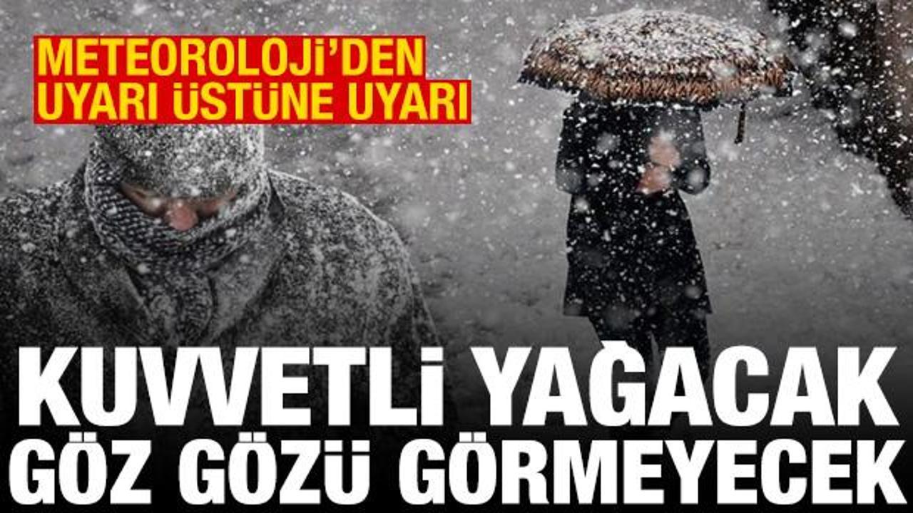 Meteoroloji'den yeni hava durumu raporu! Kuvvetli kar uyarısı