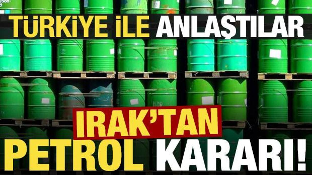 Son dakika... Irak'tan 'petrol' kararı: T&uuml;rkiye ile anlaştılar!