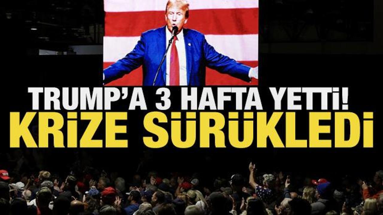 Trump d&uuml;nyayı 3 haftada krize s&uuml;r&uuml;kledi
