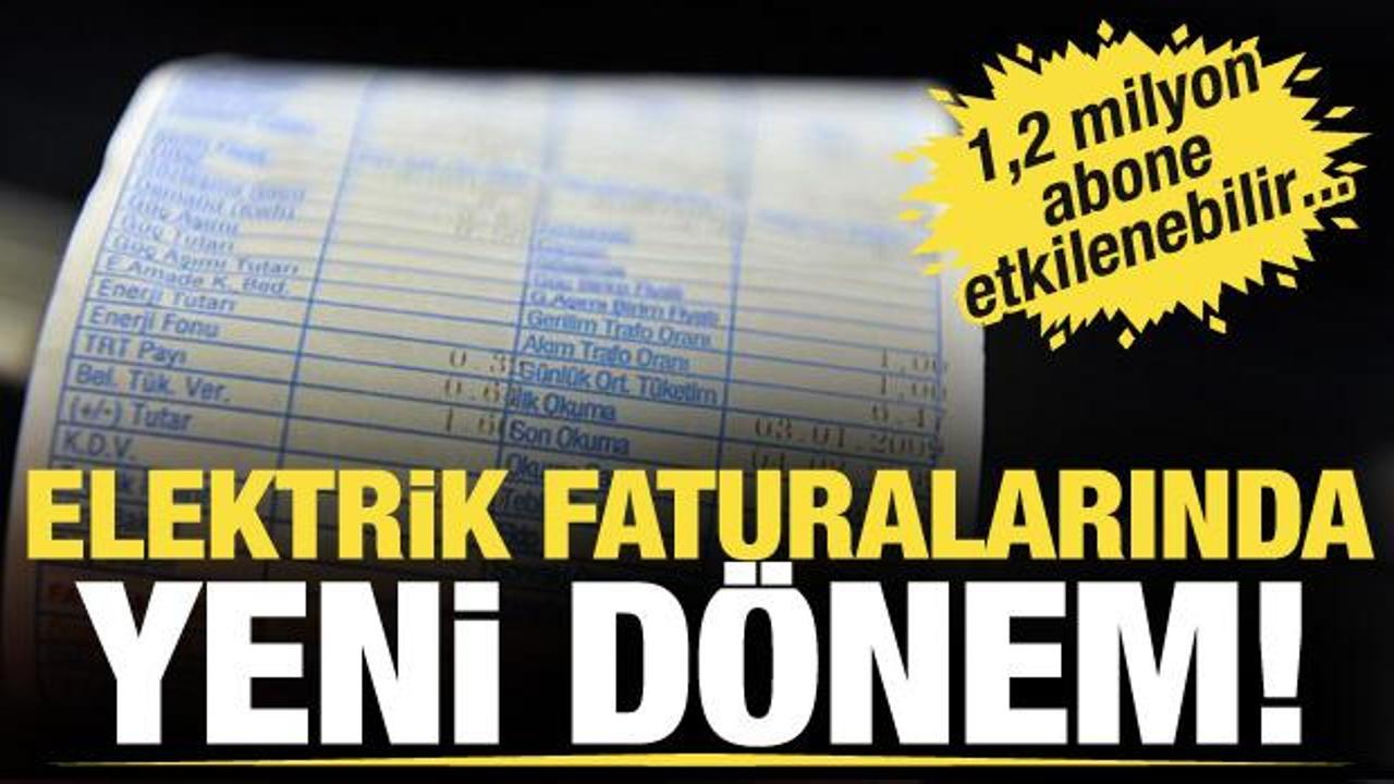 14 soruda "elektrik faturalarında yeni dönem"