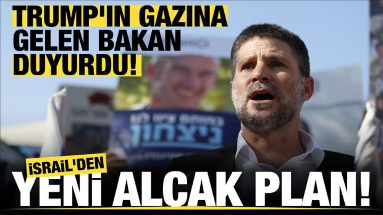 İsraill aşırı sağcı bakandan skandal a&ccedil;ıklama: "Gazze'yi ilhak" tehdidi!
