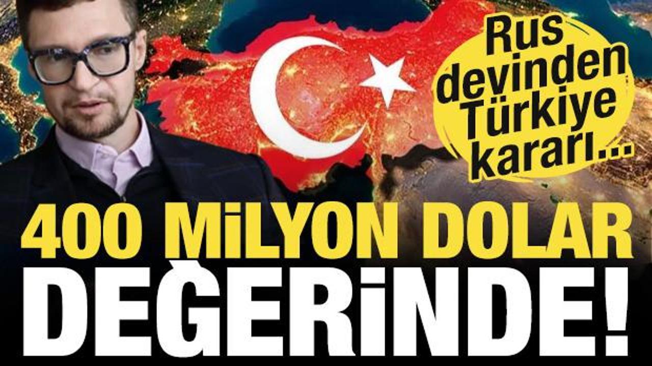 Rus devi harekete geçti! Türkiye'ye 400 milyon dolarlık yatırım yapacaklar...