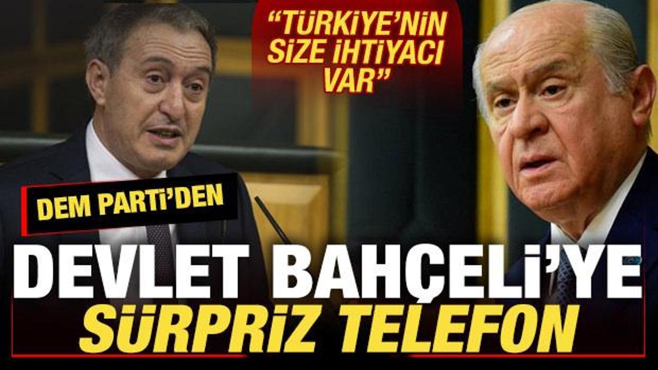 Son dakika: DEM Parti'den Bahçeli'ye sürpriz telefon! 'Türkiye'nin size ihtiyacı var...'
