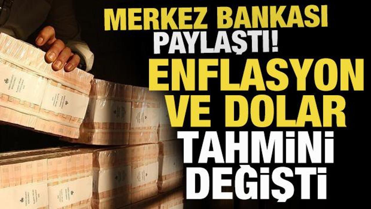Merkez Bankası paylaştı! Yıl sonu dolar ve enflasyon tahmini belli oldu