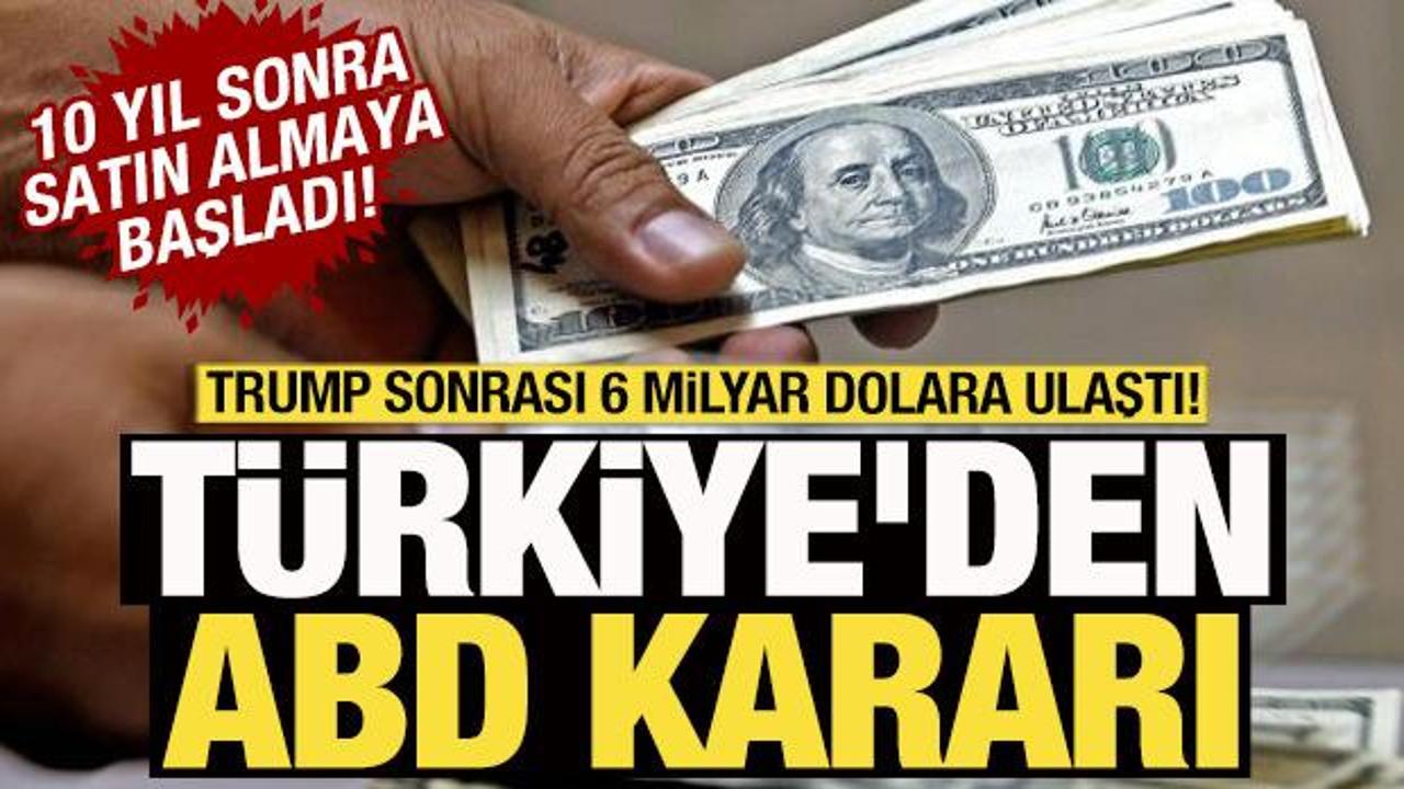 T&uuml;rkiye'den 10 yıl sonra gelen ABD kararı! 6 milyar dolara ulaştı