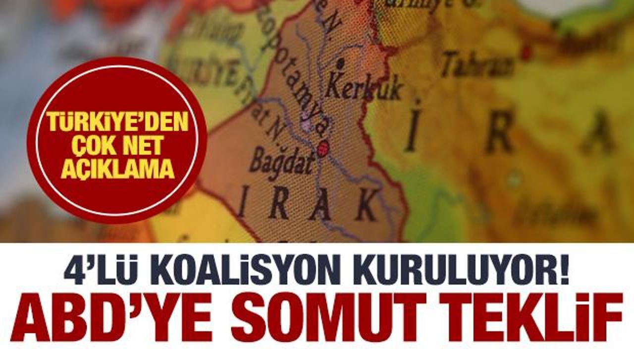 T&uuml;rkiye'den a&ccedil;ıklama! ABD'ye somut teklif...4'l&uuml; koalisyon kuruluyor