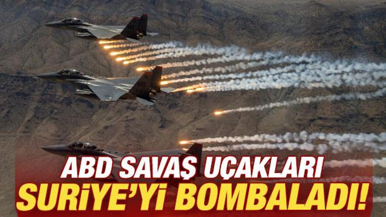 ABD savaş uçakları Suriye'yi bombaladı! Üst düzey örgüt yetkilisi öldürüldü