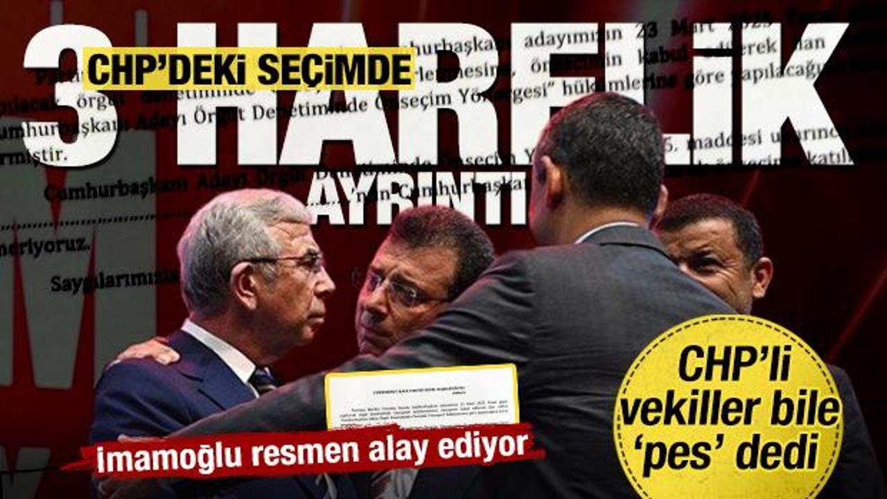 CHP'deki adaylık ön seçiminde 'üç harflik' ayrıntı! O bile İmamoğlu'na göre ayarlanmış