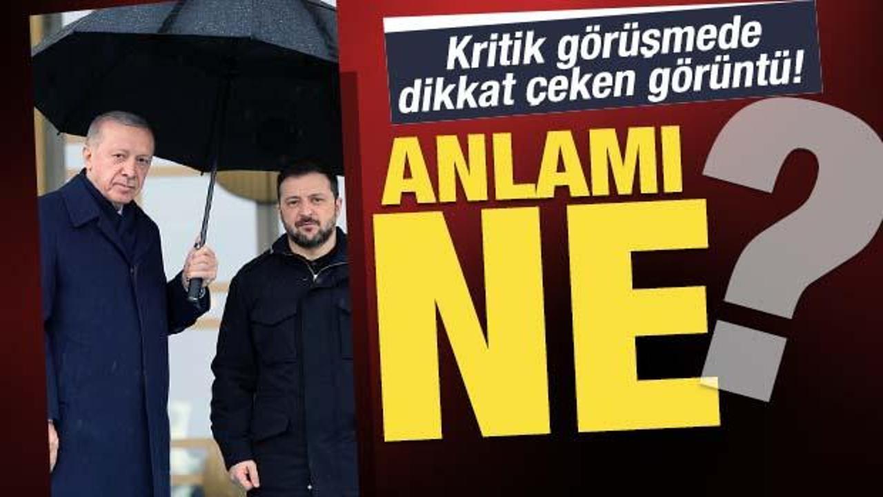 Erdoğan-Zelenskiy g&ouml;r&uuml;şmesinde dikkat &ccedil;eken g&ouml;r&uuml;nt&uuml;! &lsquo;Ukrayna'ya T&uuml;rk şemsiyesi&rsquo; 