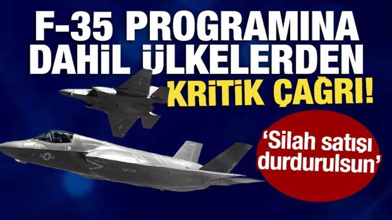 F-35 programına dahil &uuml;lkelerden İsrail &ccedil;ağrısı! 