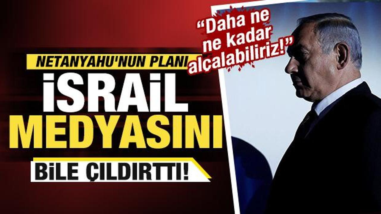 İsrail medyasından son dakika a&ccedil;ıklama... Netanyahu ateşkesi engellemeye &ccedil;alışıyor!